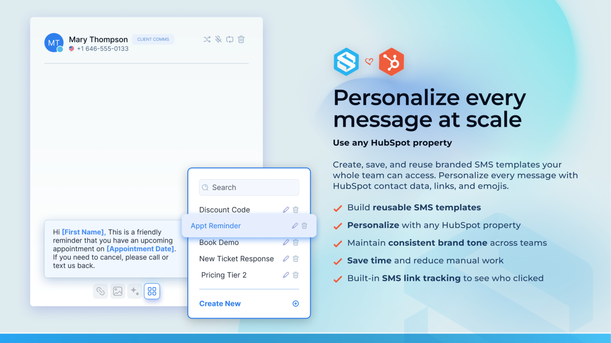 Customize Every Message with Ease